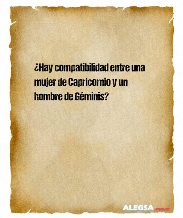 ¿Hay compatibilidad entre una mujer de Capricornio y un hombre de Géminis?