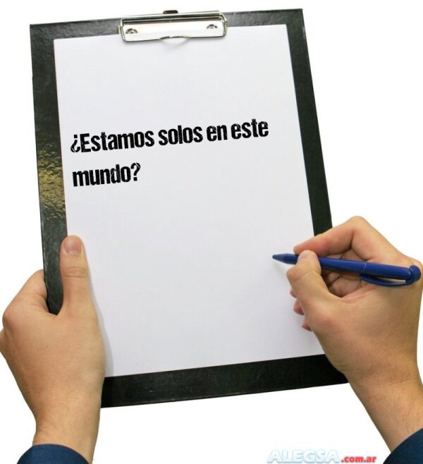 ¿Estamos solos en este mundo?