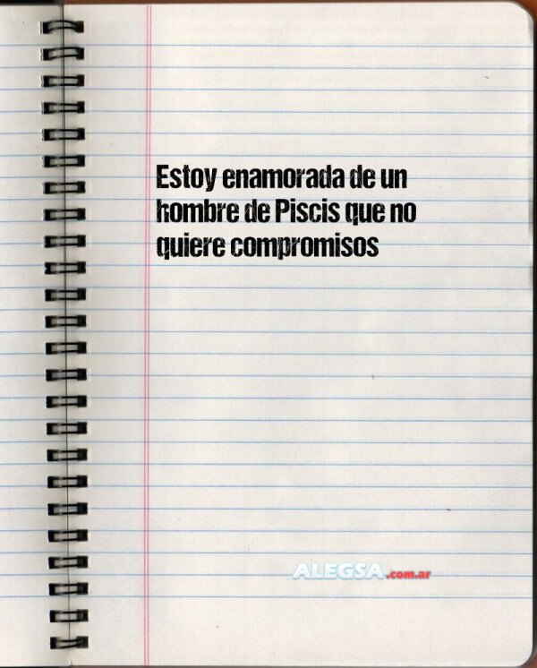Estoy enamorada de un hombre de Piscis que no quiere compromisos