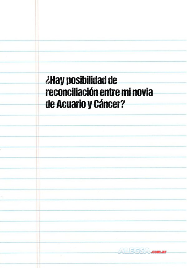 ¿Hay posibilidad de reconciliación entre mi novia de Acuario y Cáncer?