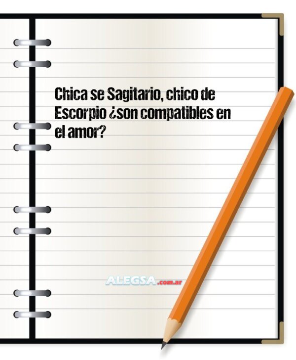 Chica se Sagitario, chico de Escorpio ¿son compatibles en el amor?