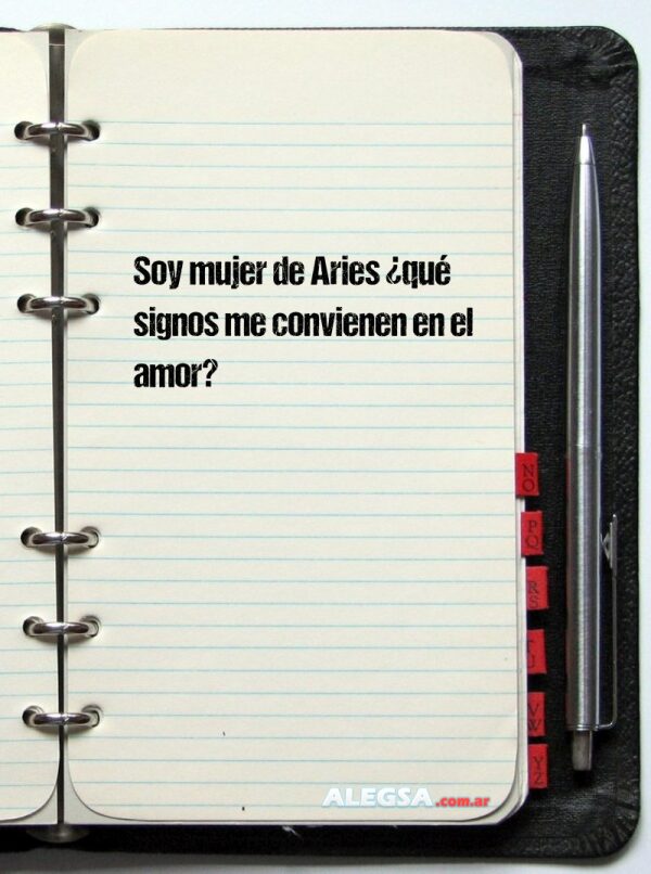 Soy mujer de Aries ¿qué signos me convienen en el amor?