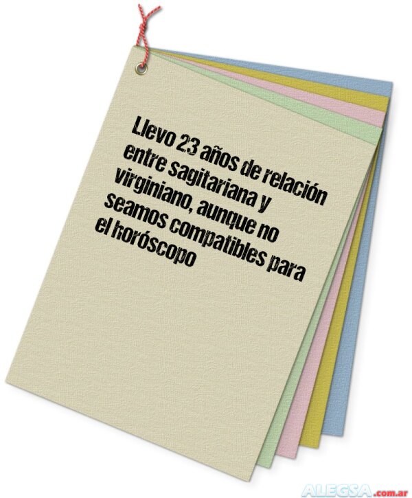 Llevo 23 años de relación entre sagitariana y virginiano, aunque no seamos compatibles para el horóscopo