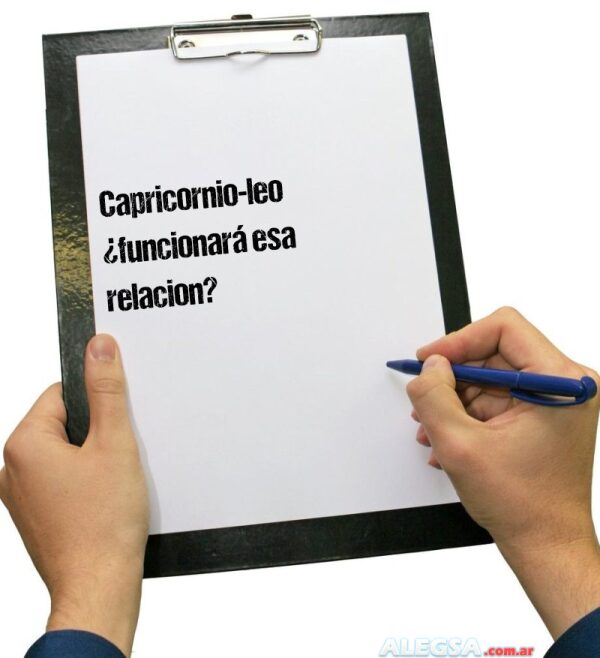 Capricornio-leo ¿funcionará esa relacion?