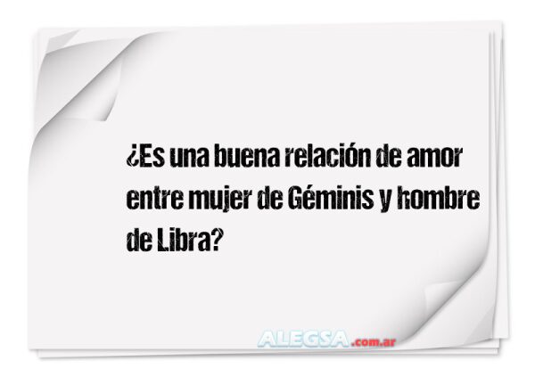 ¿Es una buena relación de amor entre mujer de Géminis y hombre de Libra?