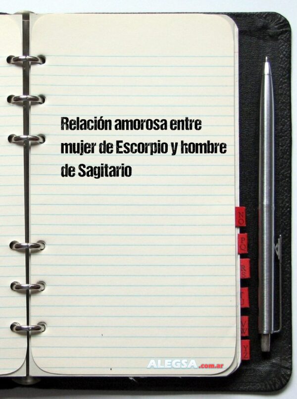 Relación amorosa entre mujer de Escorpio y hombre de Sagitario