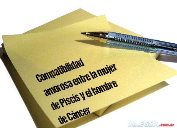 Compatibilidad amorosa entre la mujer de Piscis y el hombre de Cáncer