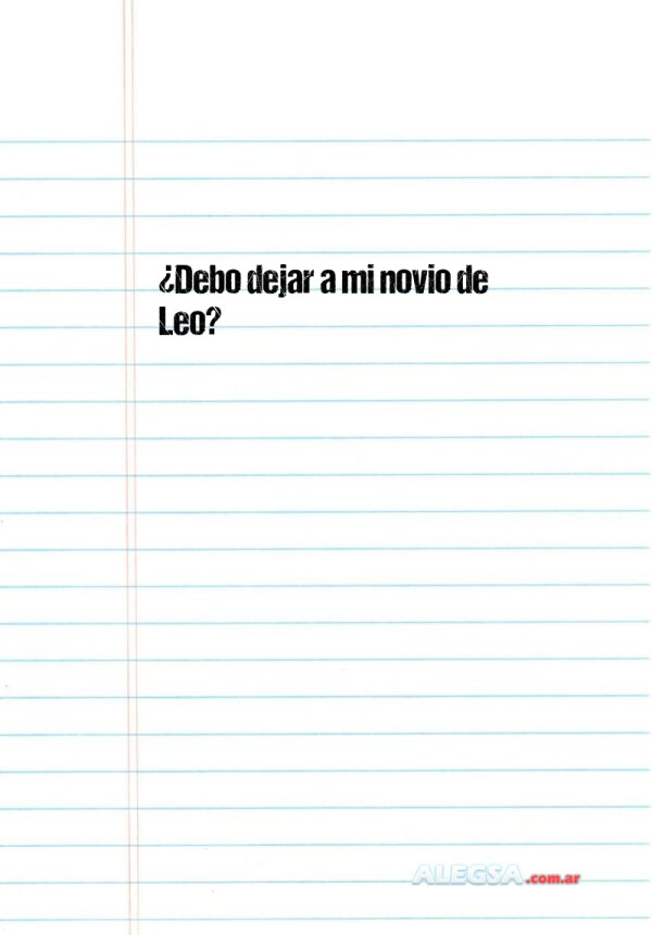 ¿Debo dejar a mi novio de Leo?