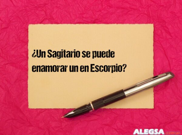 ¿Un Sagitario se puede enamorar un en Escorpio?