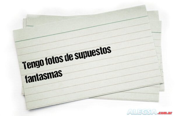 Tengo fotos de supuestos fantasmas