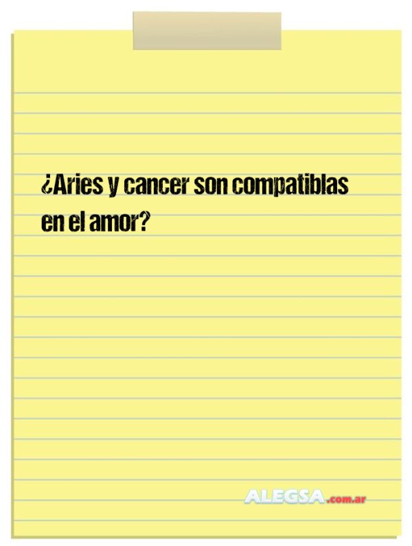 ¿Aries y cancer son compatiblas en el amor?