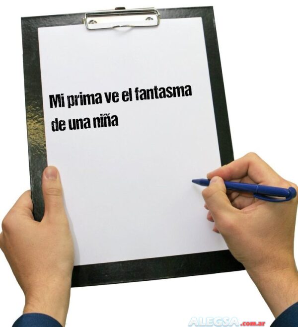 Mi prima ve el fantasma de una niña