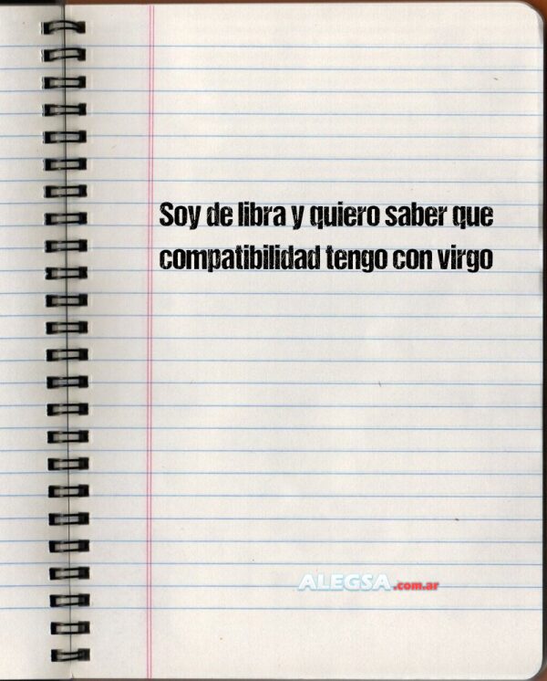 Soy de libra y quiero saber que compatibilidad tengo con virgo
