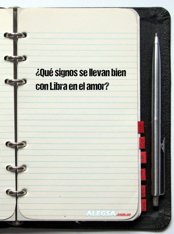 ¿Qué signos se llevan bien con Libra en el amor?