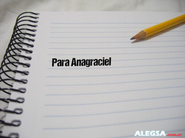 Para Anagraciel