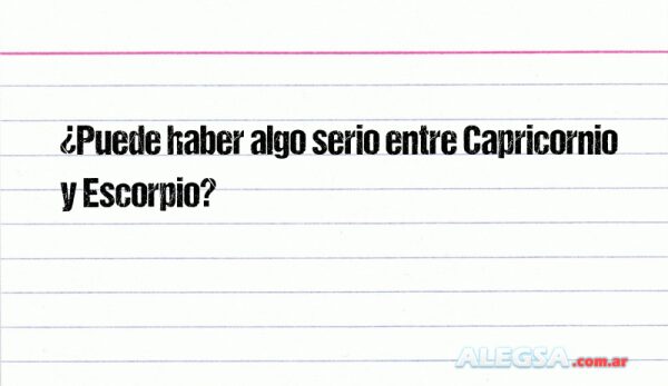 ¿Puede haber algo serio entre Capricornio y Escorpio?