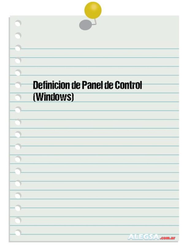 Definición de Panel de Control (Windows)
