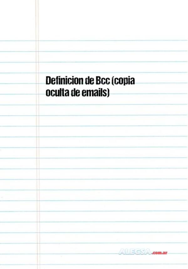 Definición de Bcc (copia oculta de emails)