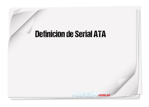 Definición de Serial ATA