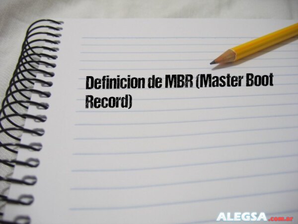 Definición de MBR (Master Boot Record)