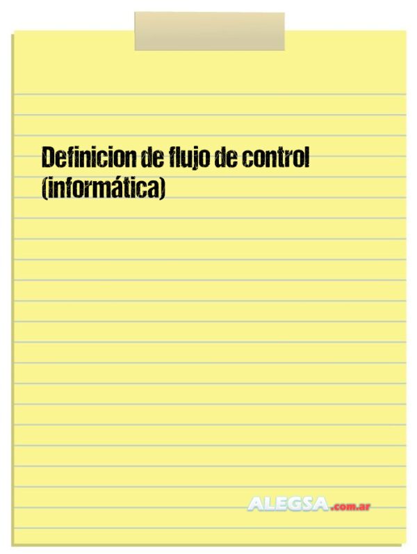 Definición de flujo de control (informática)