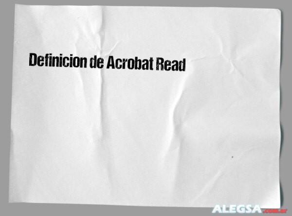 Definición de Acrobat Read