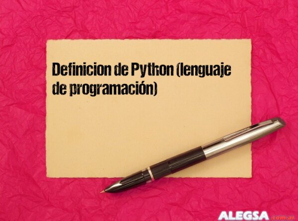 Definición de Python (lenguaje de programación)