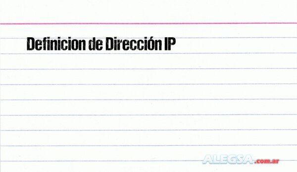 Definición de Dirección IP