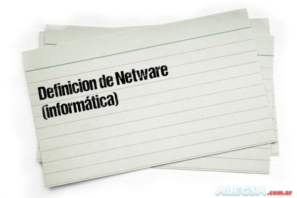 Definición de Netware (informática)