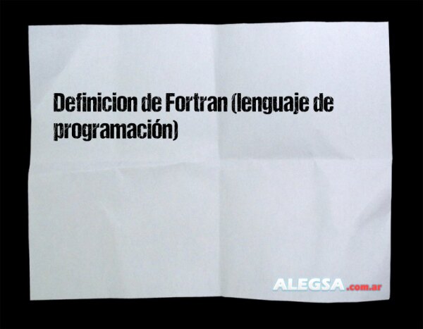 Definición de Fortran (lenguaje de programación)