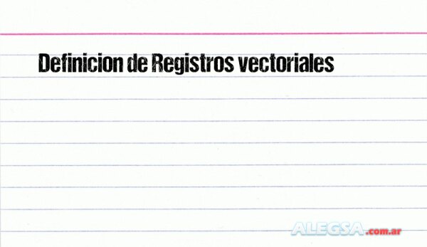 Definición de Registros vectoriales