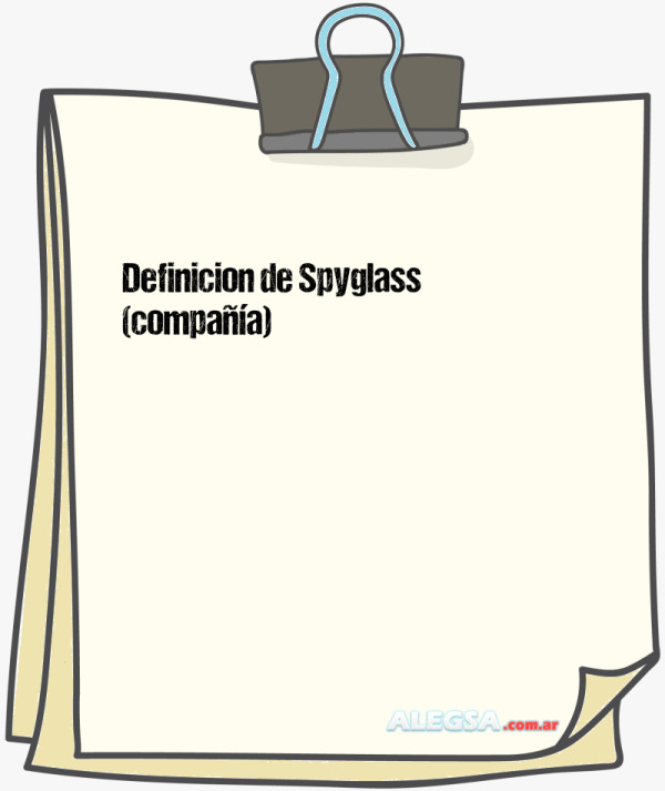 Definición de Spyglass (compañía)