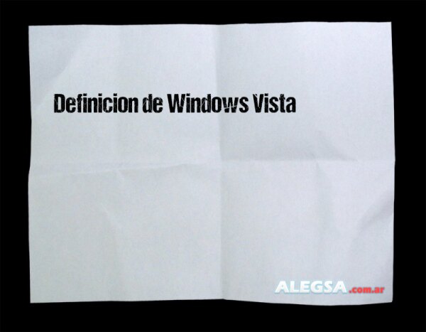 Definición de Windows Vista