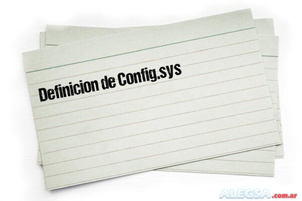 Definición de Config.sys