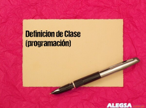 Definición de Clase  (programación)