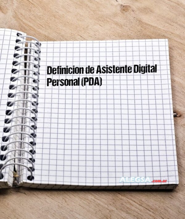 Definición de Asistente Digital Personal (PDA)