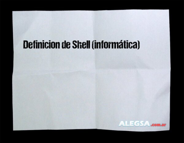 Definición de Shell (informática)