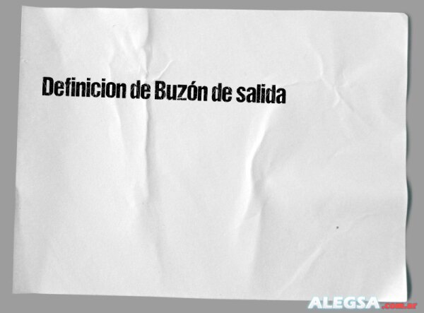 Definición de Buzón de salida