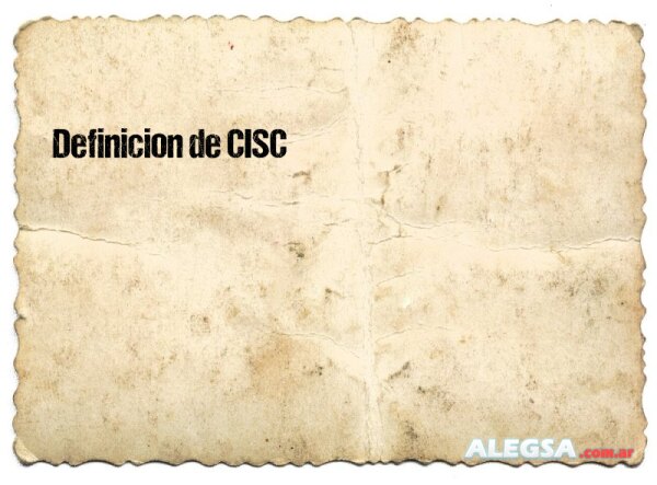 Definición de CISC