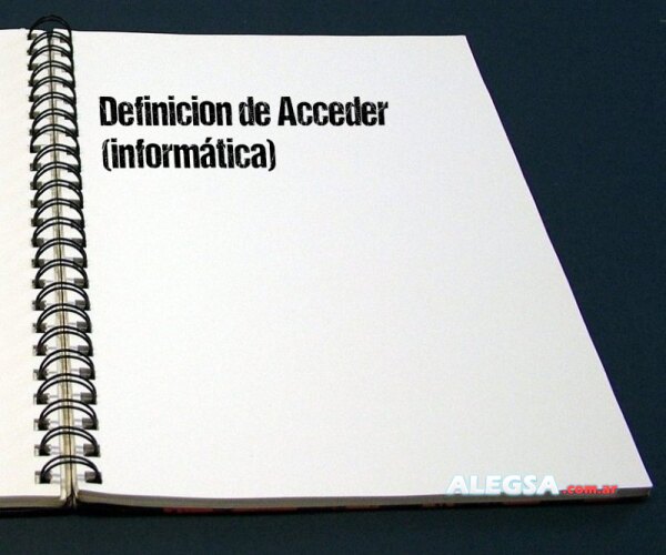 Definición de Acceder  (informática)