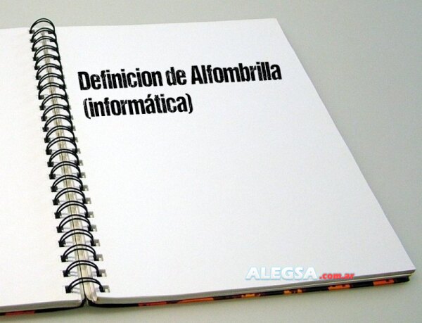 Definición de Alfombrilla (informática)