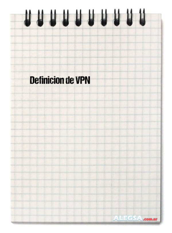 Definición de VPN