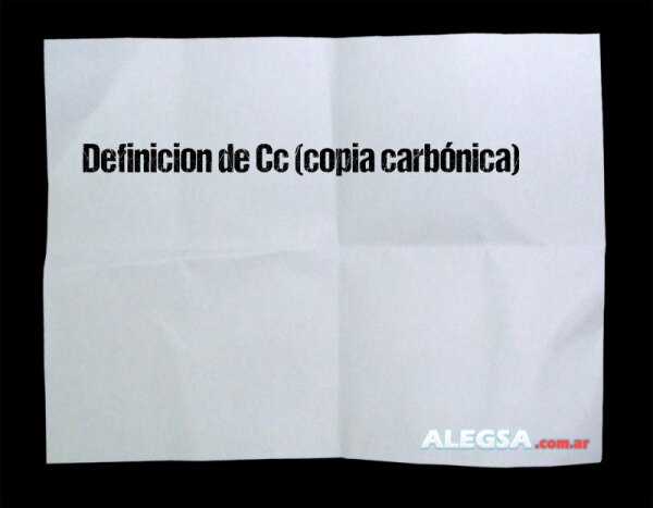 Definición de Cc (copia carbónica)