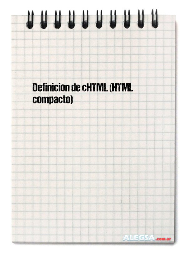 Definición de cHTML (HTML compacto)