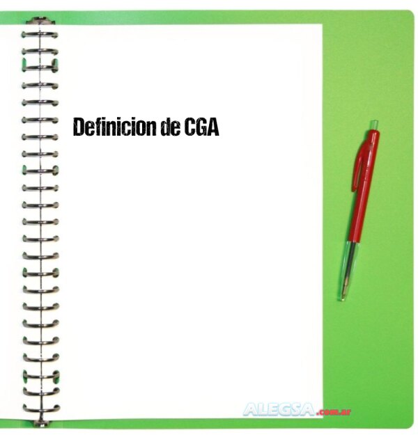 Definición de CGA