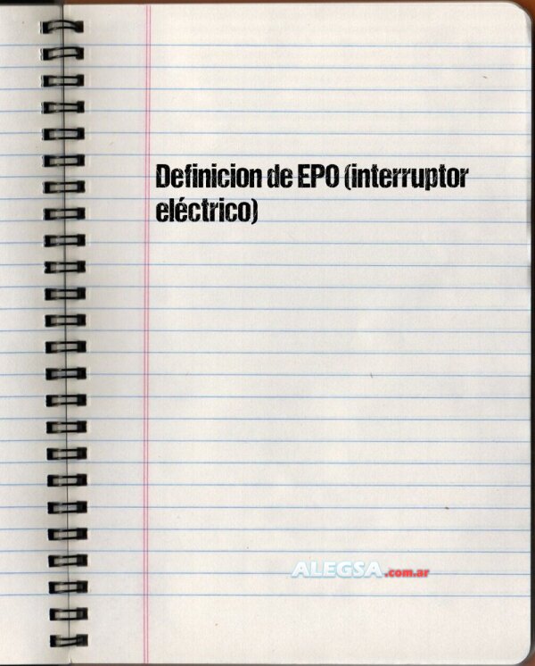 Definición de EPO (interruptor eléctrico)