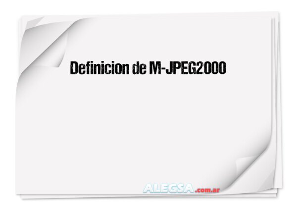 Definición de M-JPEG2000