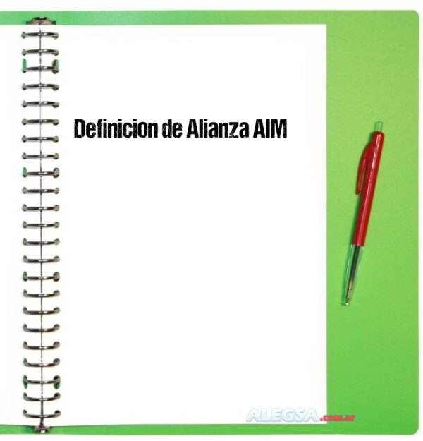 Definición de Alianza AIM