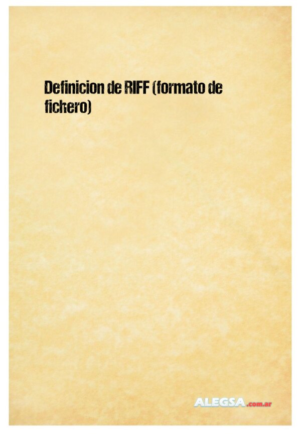 Definición de RIFF (formato de fichero)