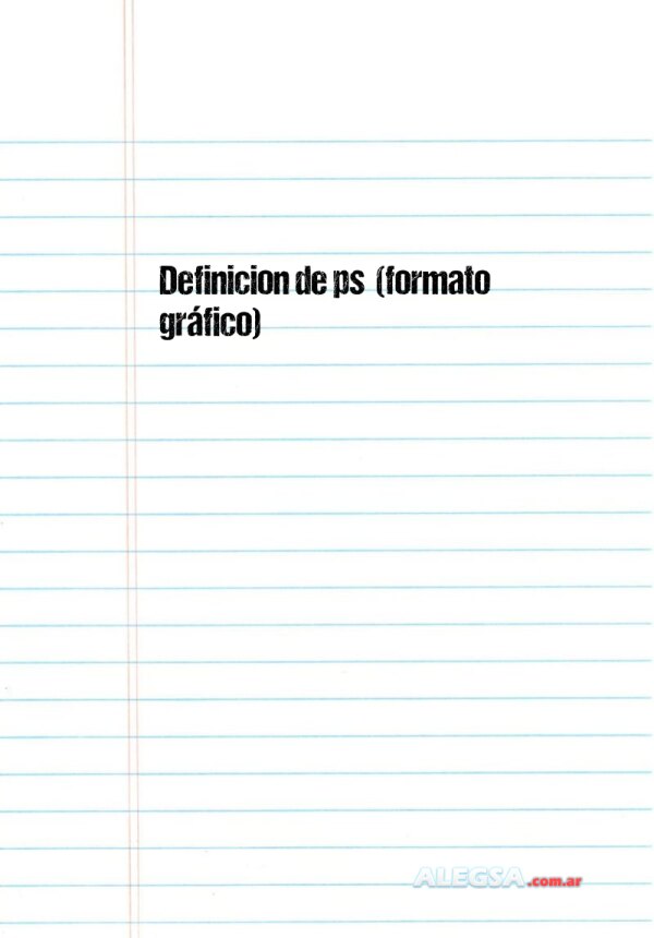 Definición de ps  (formato gráfico)